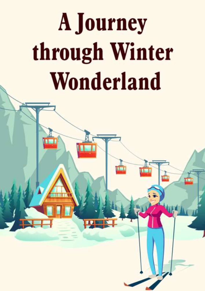 A Journey through Winter Wonderland