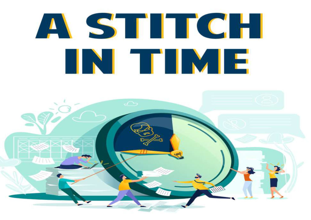 A Stitch in Time