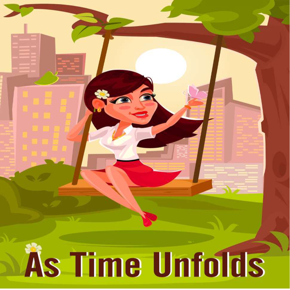 As Time Unfolds